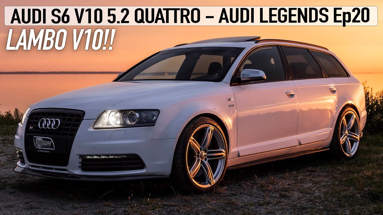 Lambo engine in a station wagon! AUDI S6 AVANT V10 5.2 QUATTRO C6 - AUDI LEGENDS Ep20 (2006-2008)