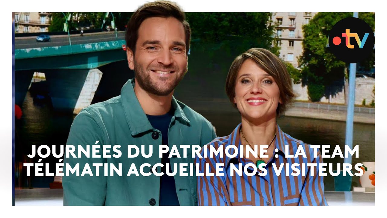Journées du patrimoine 2025 : la team Télématin accueille nos visiteurs