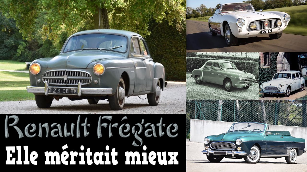 Renault Frégate Elle méritait mieux
