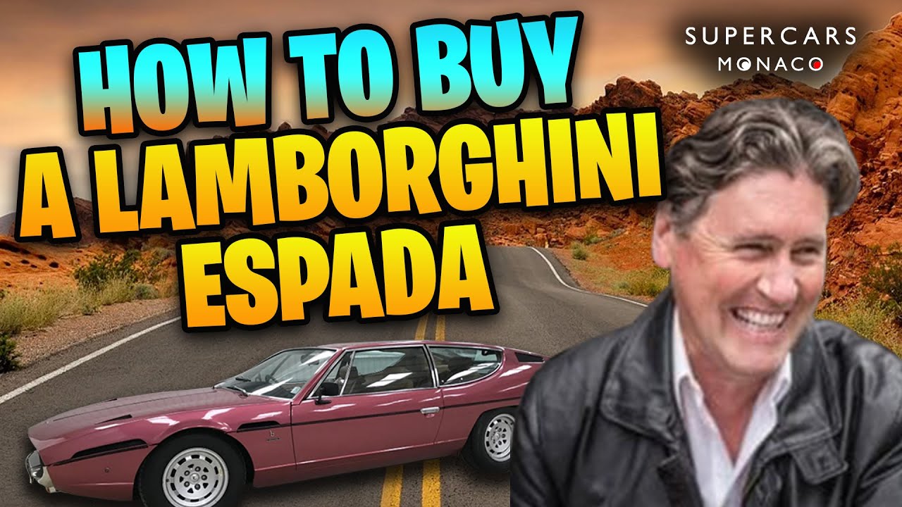 Iain Tyrrell On How To Buy A Lamborghini Espada