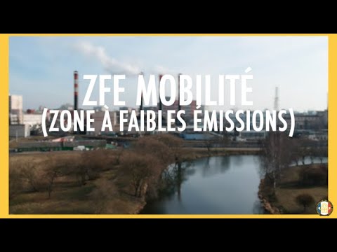 Vidéo explicative sur les ZFE