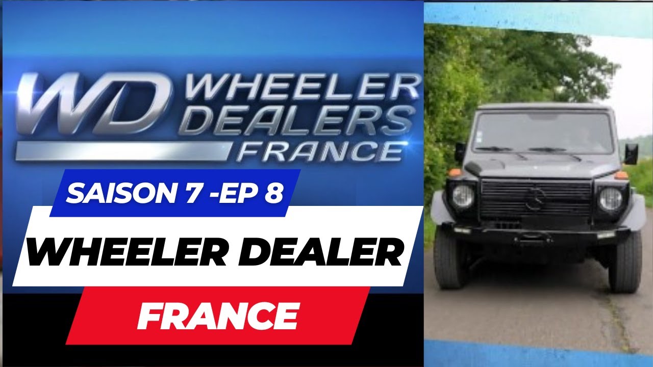 Wheeler Dealers France | saison 7 épisode 8